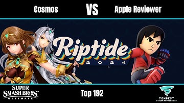 Cosmos (Pyra/Mythra) vs Apple Reviewer (Mii Brawler) - Ultimate Top 192 - Riptide 2024