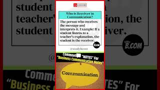 Who is Receiver in Communication? - SB Commerce Classes