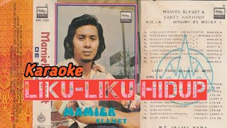 Karaoke Mamiek Slamet - Liku-liku Hidup  | Wisnu Himawan