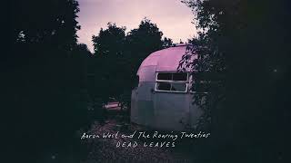 Video thumbnail of "Aaron West and the Roaring Twenties - Dead Leaves (Official Visualizer)"