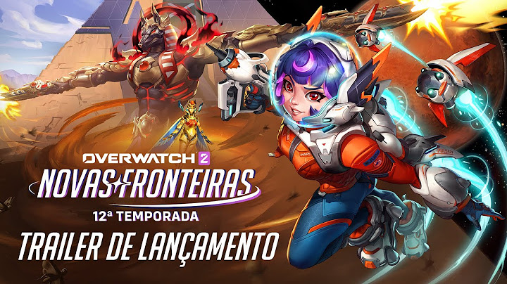 Overwatch 2 | Temporada 12: Novas Fronteiras | Trailer