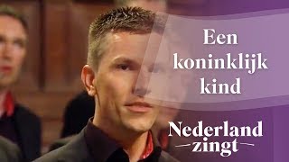 Video thumbnail of "Nederland Zingt: Een koninklijk kind"