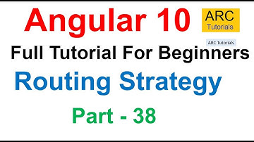 Angular 10 Tutorial #38 - Routing Strategy in Angular | Angular 10 Tutorial For Beginners