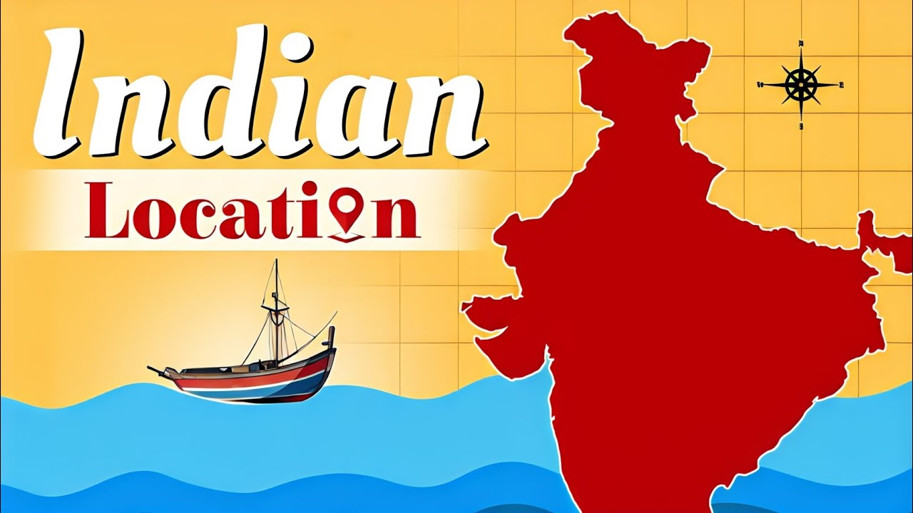 India location Class 11 Geography Chapter 1 in one shot Animation