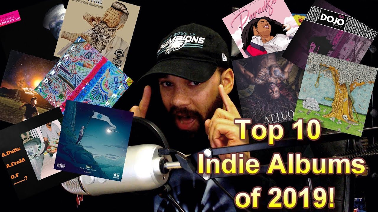 Top 10 Indie Albums Of 2019 YouTube