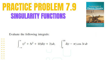Practice problem 7.9 | Singularity Functions | Fundamental of Electric Circuit 6th Edition