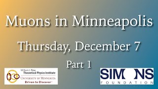 Muons in Minneapolis - Day 2, Part 1