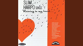 Video thumbnail of "Slim Harpo - What A Dream"