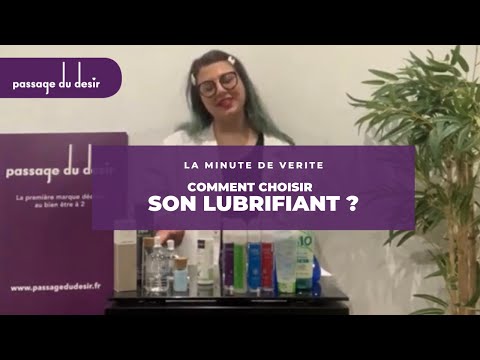 Vidéo: Comment choisir un lubrifiant