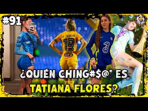 🐯 WHO THE HELL IS TATIANA FLORES? THE MOST CONTROVERSIAL CHAMPION OF TIGRES FEMENIL AND THE MEXIC...