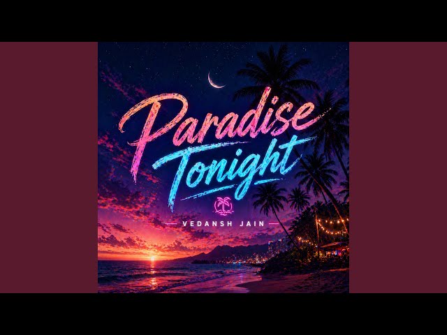 Paradise Tonight