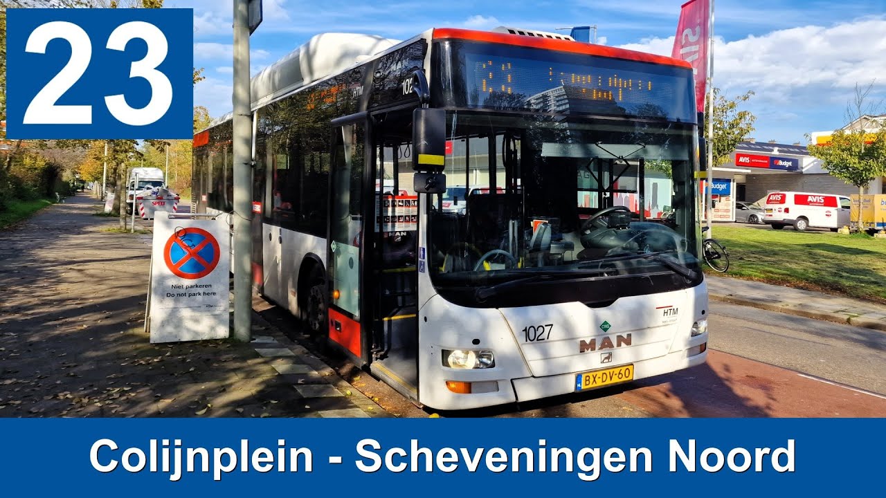 HTM lijn 23: Den Haag Colijnplein - Scheveningen Noord | Omleidingen | HTM 1027 | 2024