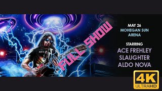 Ace Frehley Gives Mohegan Sun Some Cherry Medicine Full Show May 26, 2024  4K Video