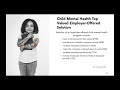 Workplace Mental Health Webinar | The Impact of Children’s Mental Health on the Workforce