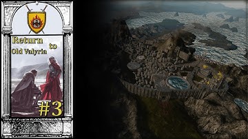 Return to Old Valyria - The Dragonlord’s Final Hour #3 - Agot Mod - Crusader Kings 3