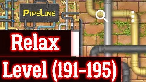 Pipeline Relax Level 191 192 193 194 195 All 3 stars Solution