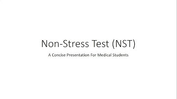 Non-Stress Test (NST) - Obstetrics for Medical Students