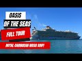 Oasis of the seas full tour 2023  amplified royal caribbean cruise ship