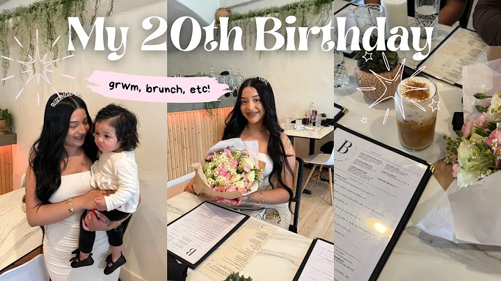 MY 20TH BIRTHDAY! *emotional*
