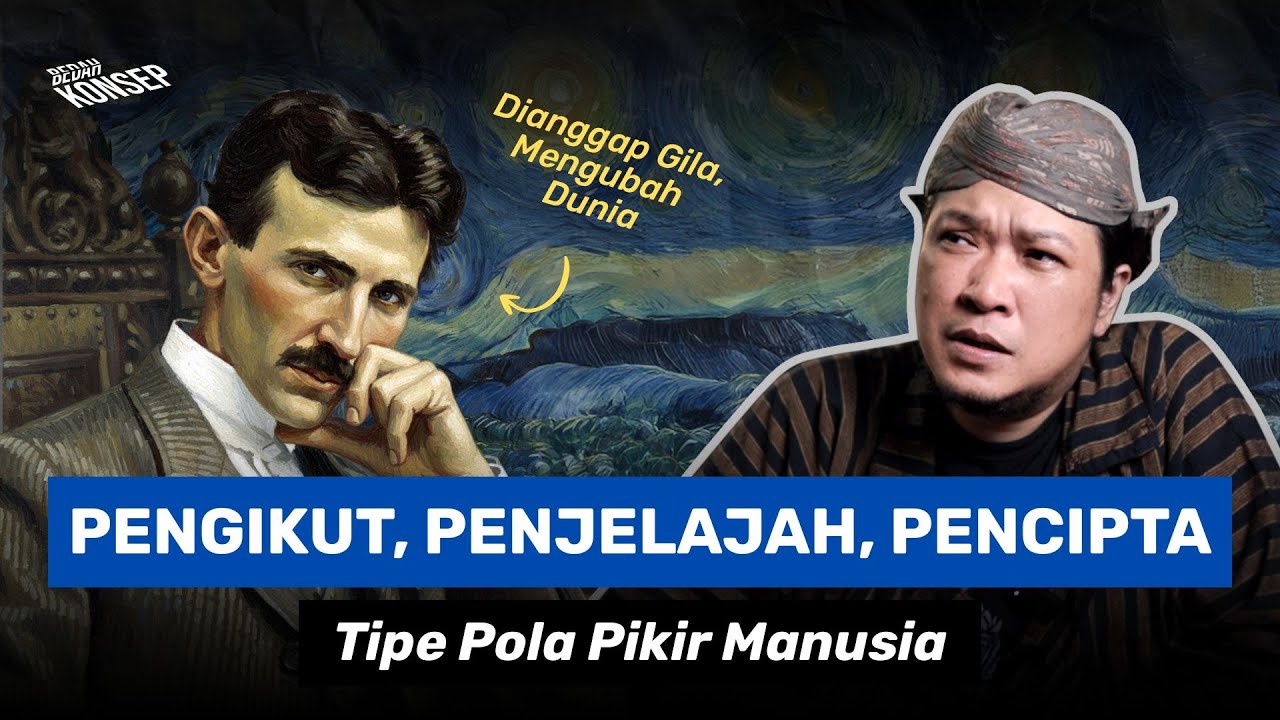 PETA POLA PIKIR: Tiga Jalan Berbeda untuk Memahami Dunia | Bedah Konsep
