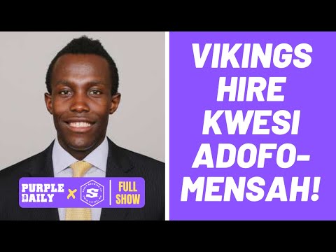 BREAKING: Minnesota Vikings hire Kwesi Adofo-Mensah as GM