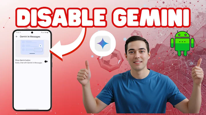 How to Disable Gemini on Android - Full Tutorial