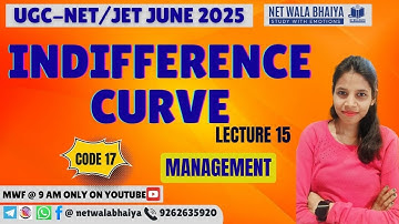 Indifference Curve Analysis | UGC-NET Management | Lecture 15 | Consumer Equilibrium Explained|