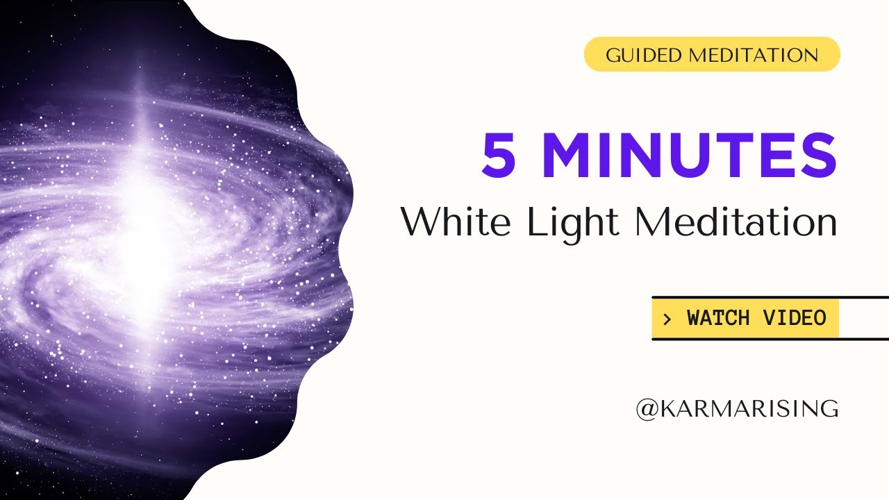 5 minutes Guided White Light Meditation - YouTube