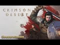 CRIMSON DESERT IS HERE 🔥 Day 5 Gameplay | First Playthrough