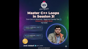 آموزش C++ از صفر تا پیشرفته | جلسه 3 مبانی برنامه‌نویسی (حلقه ها 1) | دانشگاه علم و صنعت ایران