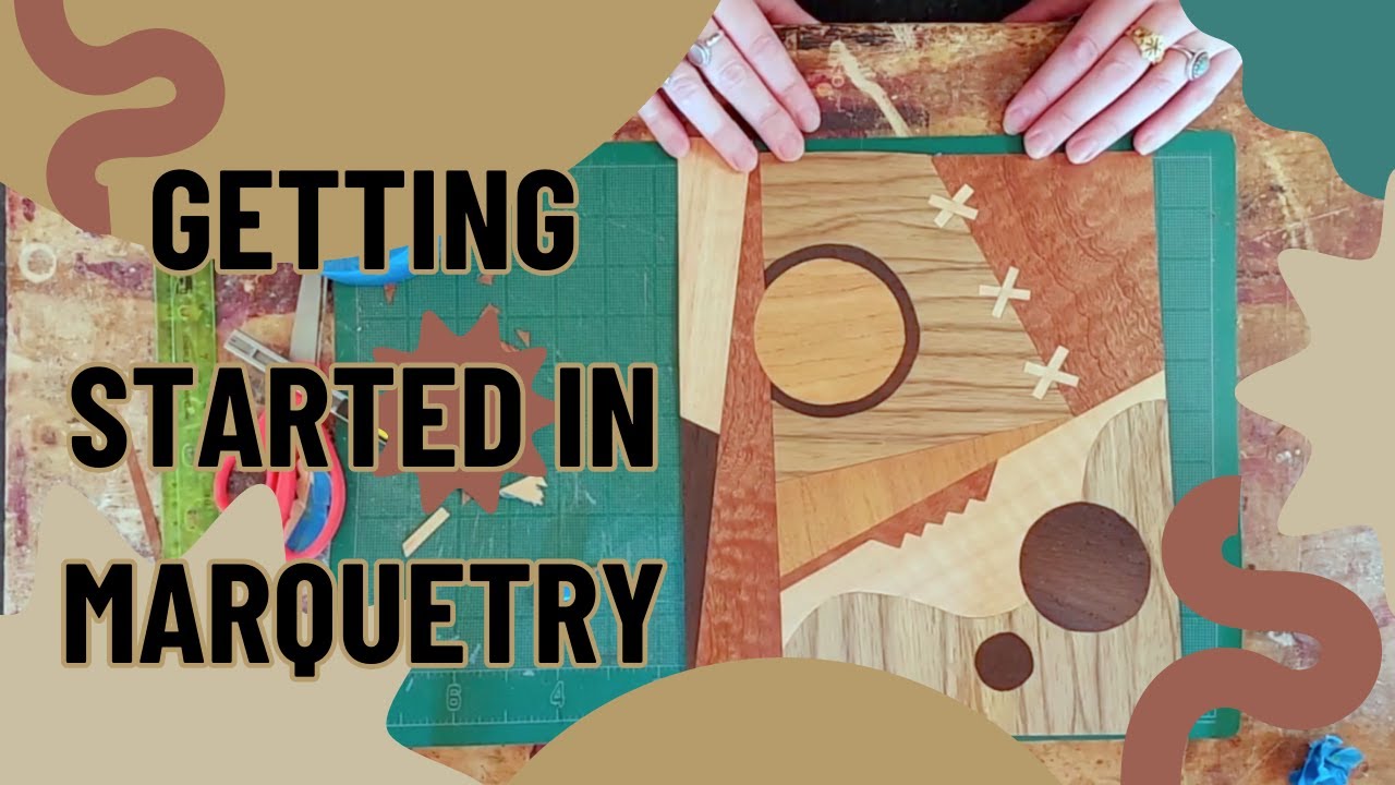 Getting Started in Marquetry