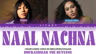 Naal Nachna S   Dhurandhar color Coded   Hindirom English