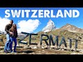 ZERMATT, SWITZERLAND 🇨🇭 - Travel Vlog