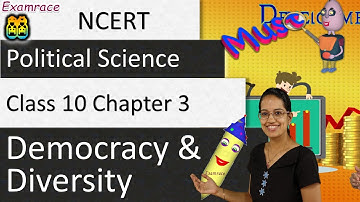 NCERT Class 10 Political Science / Polity / Civics Chapter 3: Democracy & Diversity | English