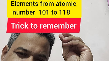 Trick to remember elements from atomic number 101 to 118/ #Tricktorememberelements101to118 #NEETexam