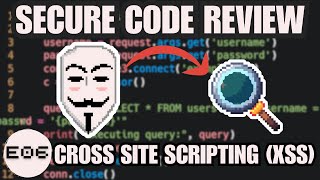 [#E06] Secure Code Review for Beginners - Cross Site Scripting (XSS)