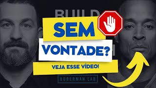 Andrew Huberman & David Goggins: Como o Atrito Mental Transforma Sua Vida (Domine Seu Ego)