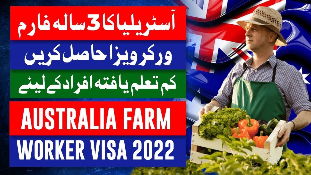 How to Get Australia farm Worker Visa Australia Agriculture Visa