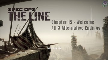 SPEC OPS:  THE LINE | Chapter 15 - Welcome | 3 Alternative Endings