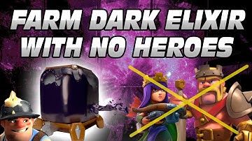 TH10 DARK ELIXIR FARMING W/ NO HEROES & NO DARK ELIXIR