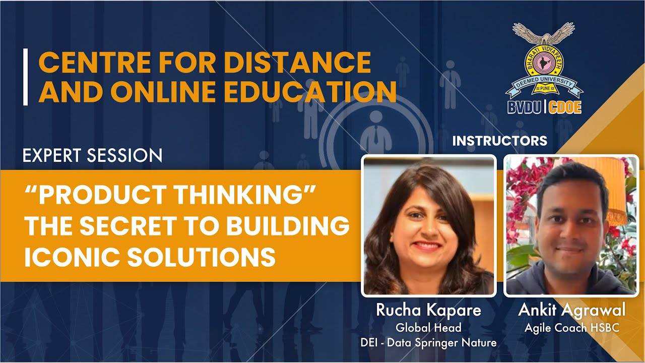 Expert Session on “Product Thinking” by Ankit Agrawal & Rucha Kapare | Bharati Vidyapeeth