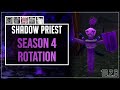 Shadow priest season 4 guide  rotation part 3