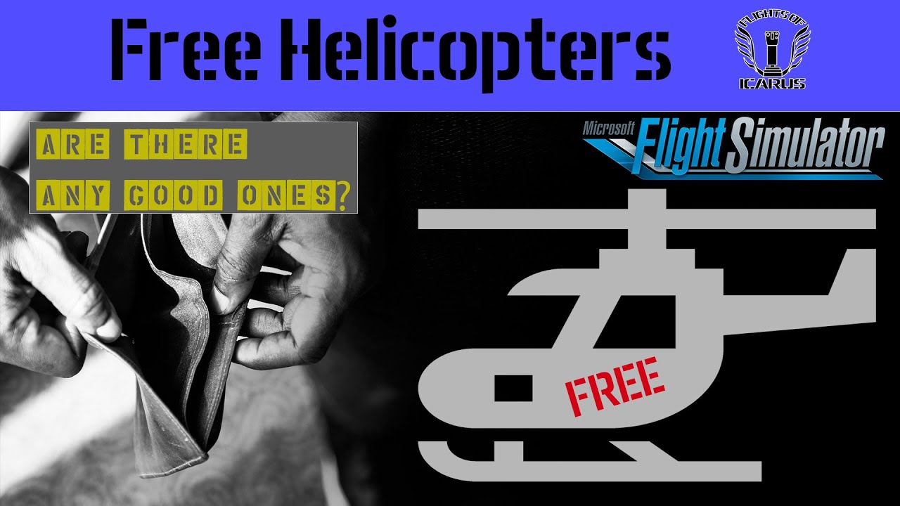 New! Two Freeware Helicopters for Microsoft Flight Simulator