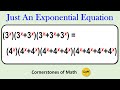 A Simple Exponential Equation