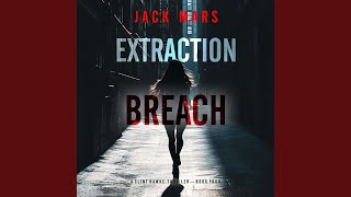 Chapter 85 - Extraction Breach (A Clint Hawke Action Thriller—Book 4)