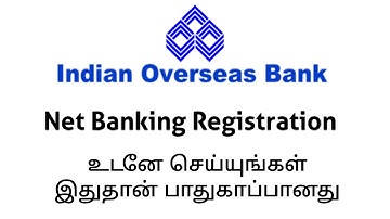 IOB NET BANKING Registration Tamil | Indian Overseas Bank Internet Banking Activation