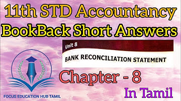 11th STD ACCOUNTANCY CHAPTER 8 BOOKBACK SHORT ANSWERS IN TAMIL WITH EXPLANATION #11th #accountancy