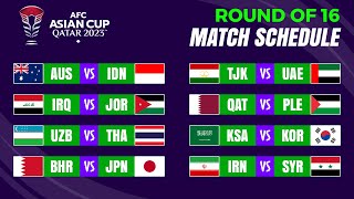 Round of 16: Match Schedule | AFC Asian Cup 2023.