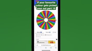 If your favourite colour gets picked your out part 16 #shorts #spinthewheel