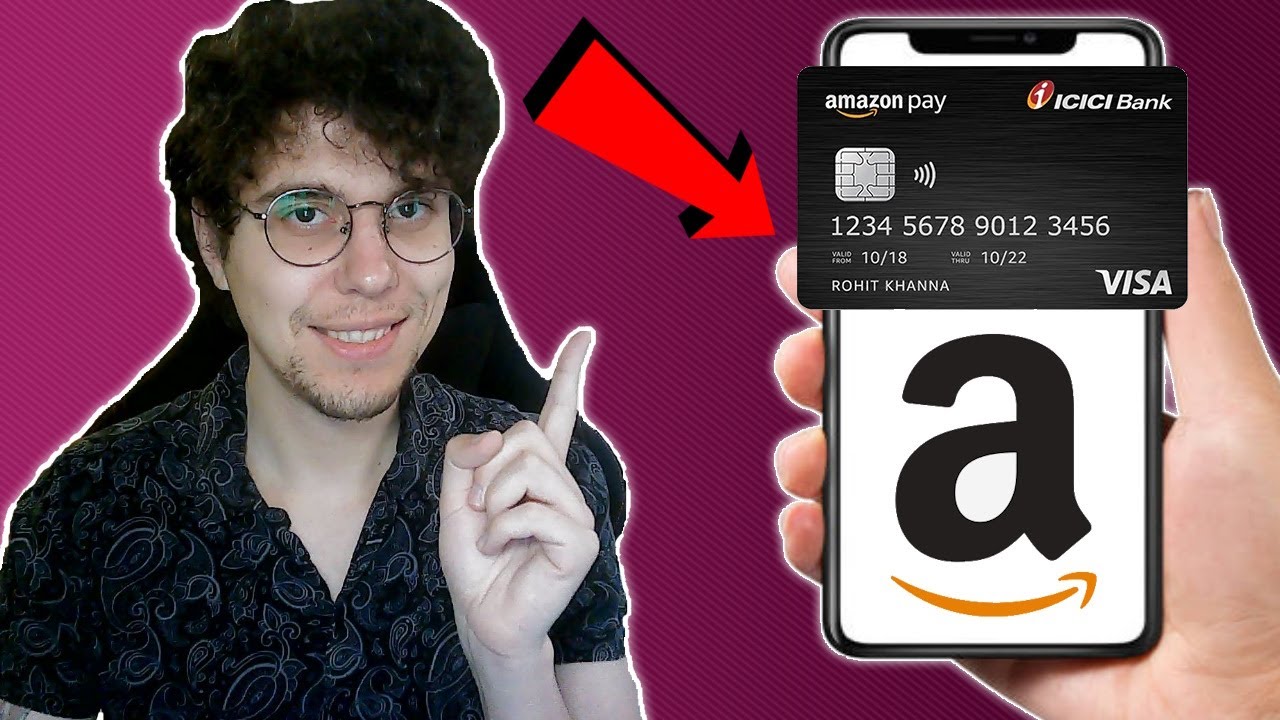 How To Get Amazon Pay ICICI Credit Card - YouTube